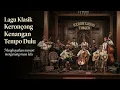 Lagu Tembang Kenangan Keroncong Harmoni Syahdu Romantis Membawa Jiwa Bernostalgia