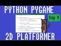 How to Code with Python 2D Platformer Day 9 - Complex Camera
