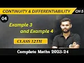 CHAPTER-5 Continuity And Differentiability Example 3 and Example 4