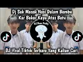 Lagu DJ SAK MASAK NASI DALAM BAMBU KAR BAKAR KAYU ATAS BATU VIRAL TIKTOK || TOR MONITOR KETUA