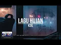 Koil - Lagu Hujan (Lirik)