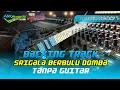 Download Lagu DANGDUT GITAAR BACKING TRACK ||| WOLF IN SCHAPENKLEDING