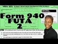 2-How to Complete Form 940 for 2021 Employer s Annual Federal Unemployment Tax Return FUTA