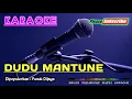 Download Lagu DUDU MANTUNE -Punuk Dijaya- KARAOKE