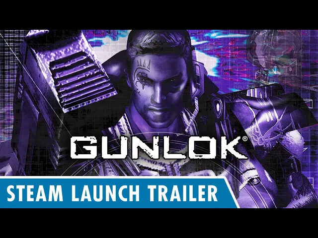Gunlok – Steam Launch Trailer