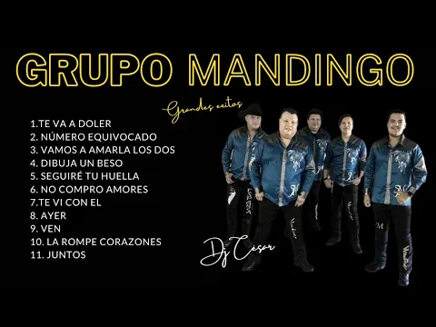 Download MP3 💥GRUPO MANDINGO💥 GRANDES EXITOS _dj César 🇵🇾🇦🇷