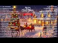 Lagu Top 50 Christmas Songs 2026 🎅🏻 Best Christmas Music Playlist 🎄 Christmas Carols 2026