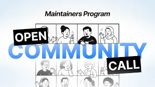 Community Call - Maintainers Program