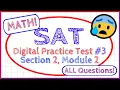 SAT Digital Practice Test MATH Section 2 Module 2 - ALL QUESTIONS