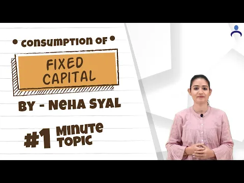 Download MP3 Consumption of Fixed Capital (Depreciation) | Neha Syal