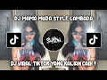 Download Lagu DJ MAMA MUDA STYLE LAMBADA VIRAL TIKTOK TERBARU