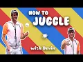 How to Circus - HOW TO JUGGLE