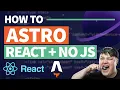 Build React Apps without JavaScript using Astro - Static Web App Tutorial