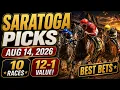 Saratoga Picks August 14 2026 All 10 Races Smart and Fancy Stakes Best Bets 12-1 Value