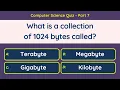 Computer Science Quiz - Part General IT Quiz