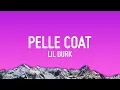 Download Lagu Lil Durk - Pelle Coat (Lyrics)