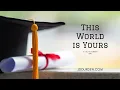 2024 Graduation Song - This World is Yours -  Julie Durden