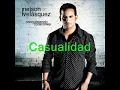 Nelson Velásquez - Casualidad