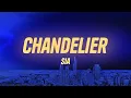 Download Lagu Sia - Chandelier (Lyrics)