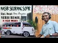 Download Lagu NASIB SEORANG SOPIR Versi Remix//Cipt.Vocal: Yos Aryan//Mix By Djegal Dungbata