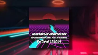 Download Heartbreak Anniversary | IsranAbdRahman Ft TaufikMahmud (Future Distan) New2k21 MP3