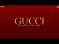 Gucci - Nirvair Pannu (Official Song) Mxrci | Juke Dock