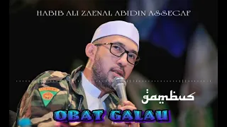 Download OBAT GALAU Gambus..( HABIB ALI ZAENAL ABIDIN ASSEGAF ) MP3