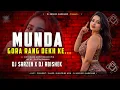 Download Lagu Munda Gora Rang Dekh Ke | EXTENDED EDM TRANCE MIX | Dj Sarzen X Dj Abishek Jharkhand