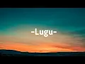 Download Lagu Celine \u0026 Nadya - LUGU(lirik/lyrics)