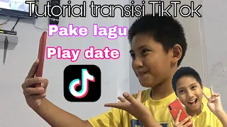 Download Tutorial transisi TikTok pake lagu play date MP3