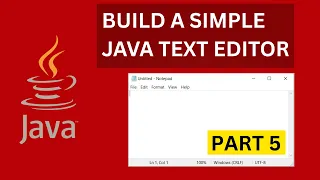 Build a Simple Java Text Editor in NetBeans Notepad Tutorial Part 5