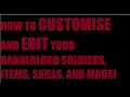 How to customize and edit your Bannerlord troops items mods and stats
