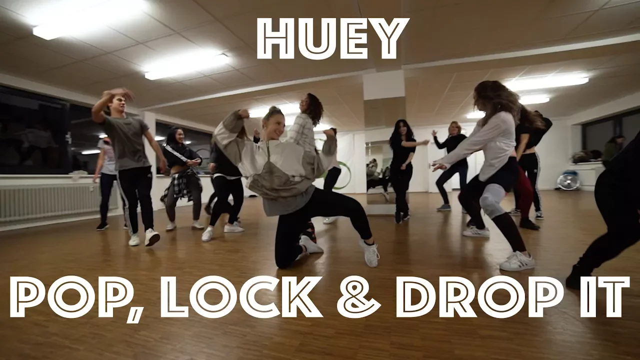 Huey - Pop, Lock & Drop It  | Choreography by Kristy Ann Butry | Groove Dance Classes