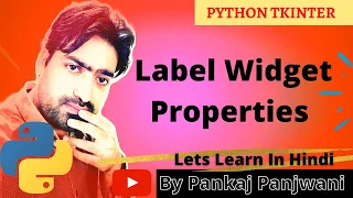 Python GUI Programming Tkinter Label Widget Properties Hindi