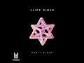 Can't Sleep (Heerhorst Remix) - Alice DiMar