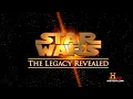 Star Wars The Legacy Revealed Mythological Documentary