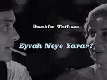 İbrahim Tatlıses- Eyvah Neye Yarar? (Lyric Video)