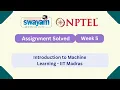Introduction To Machine Learning Week 5 NPTEL ANSWERS My Swayam