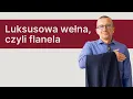 Download Lagu Charakterystyka tkanin: Czym jest flanela? | Klasyczne Buty