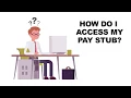 How to Access your Pay Stub