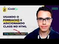 Usando o forEach e adicionando class no HTML ilustraCode