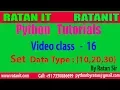 Python Tutorial Class - 16 Set Data Type By Ratan sir