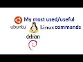 My Most Useful Linux Commands - Part 1