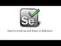 Handling Scrolling In Selenium Webdriver
