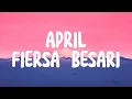 Download Lagu APRIL - FIERSA BESARI (VIDEO LYRICS)