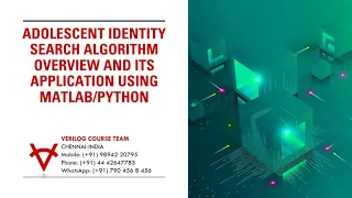 ADOLESCENT IDENTITY SEARCH ALGORITHM OVERVIEW AND ITS APPLICATION USING MATLAB-PYTHON