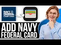 How to Add Navy Federal Card to Apple Wallet 2025 - Full Guide