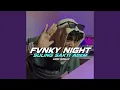 Fvnky Night Suling Sakti Adem