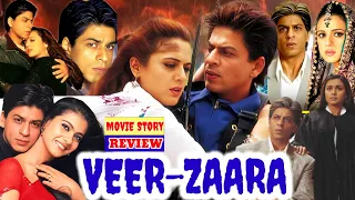 Veer Zaara Full Movie Story Explain Shahrukh Khan And Prity Zinta Veer Zaara Review Facts  Veer Zaara Full Movie Story Explain Shahrukh Khan And Prity Zinta Veer Zaara Review Facts