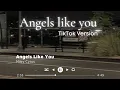 Download Lagu Angels Like You. Miley Cyrus. (TikTok Version)